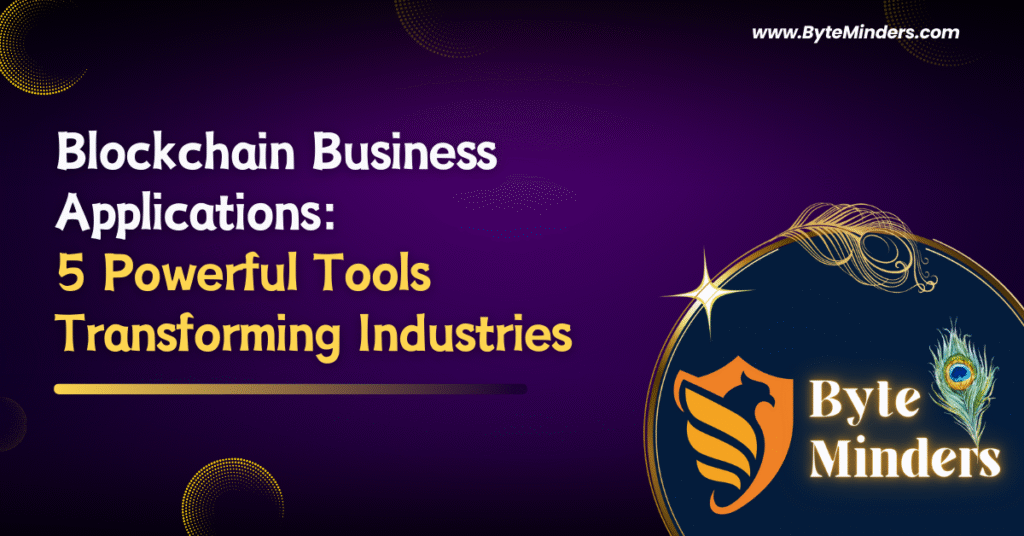 Blockchain Business Applications