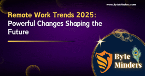 Remote Work Trends 2025