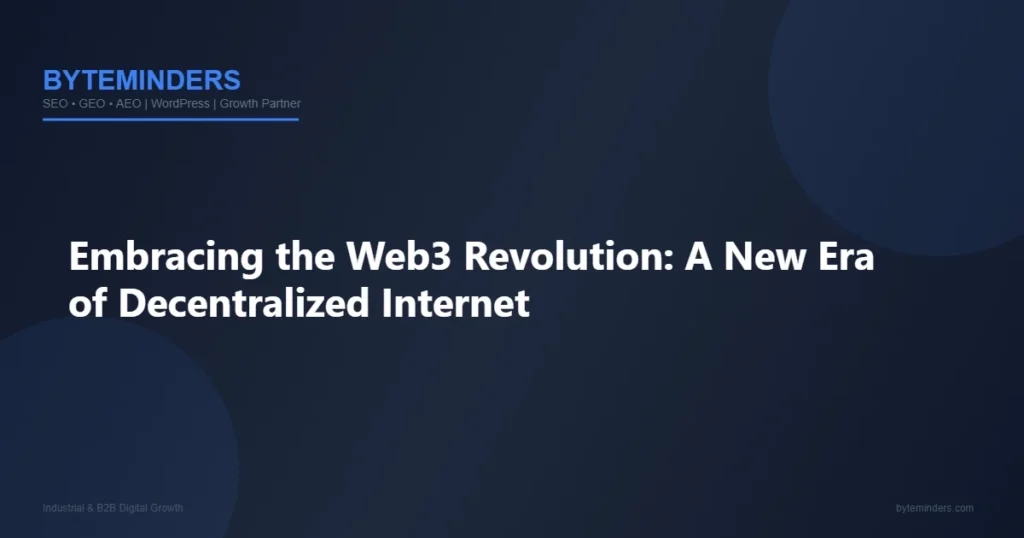 Embracing the Web3 Revolution: A New Era of Decentralized Internet