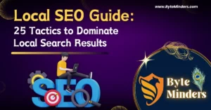 Local SEO Guide: 25 Tactics to Dominate Local Search Results