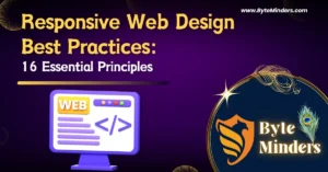 Responsive Web Design Best Practices: 16 Essential Principles