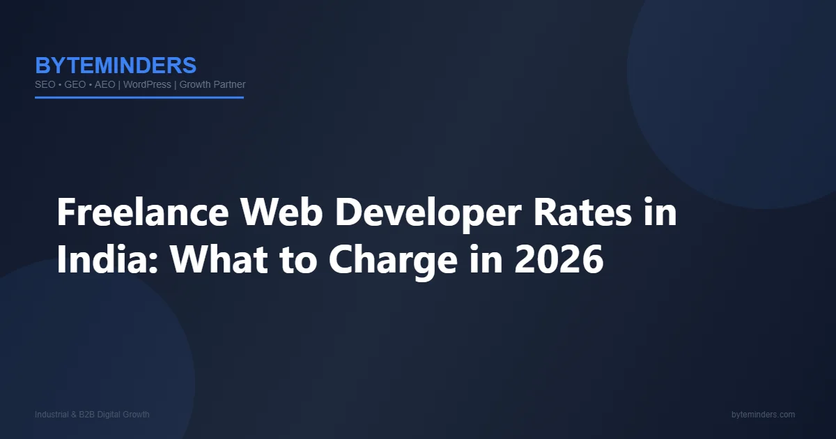 Freelance Web Developer Rates in India: What to Charge in 2026