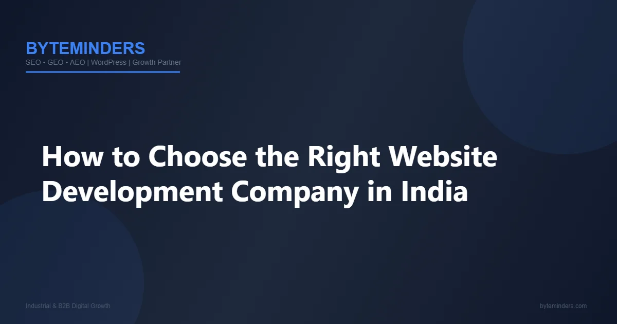 How to Choose the Right Website Development Company in India
